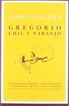 GUANCHES, LOS | 9788496374249 | CHIL Y NARANJO, GREGORIO
