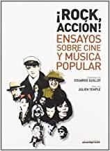 ROCK ACCION ENSAYOS SOBRE CINE Y MUSICA POPULAR | 9788495898081