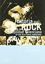 HISTORIA DEL ROCK EN LA COMUNIDAD VALENCIANA | 9788495898029