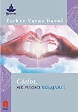 CIELOS ME PUEDO RELAJAR | 9788493871833 | VARAS, ESTHER