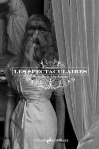 SPECTACULAIRES, LES | 9788493811594 | ACHA-KUTSCHER, MARIA MARIA