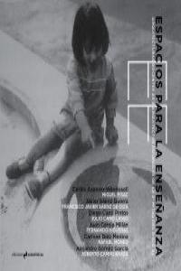 ESPACIOS PARA LA ENSEÑANZA | 9788493932749 | GÓMEZ GARCÍA, ALEJANDRO/Y OTROS