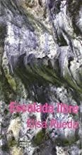 ESCALADA LIBRE | 9788493669898 | RUEDA, ELISA