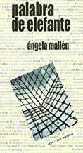 PALABRA DE ELEFANTE | 9788493552046 | MALLEN, ANGELA