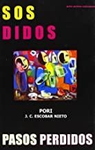 PASOS PERDIDOS | 9788493218195 | ESCOBAR NIETO, JUAN CARLOS