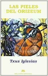 PIELES DEL ORIZEUM, LAS | 9788493371678