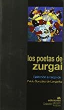 POETAS DE ZURGAI, LOS | 9788493669829