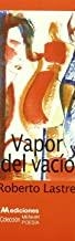 VAPOR DEL VACIO | 9788493669881 | LASTRE, ROBERTO