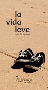 VIDA LEVE, LA | 9788494323324 | SUSANA, ERNESTO