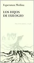 HIJOS DE EULOGIO, LOS | 9788493552008 | MOLINA, ESPERANZA