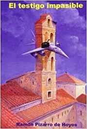 TESTIGO IMPASIBLE, EL | 9788493218164 | MOLINA CUBILLO, ESPERANZA