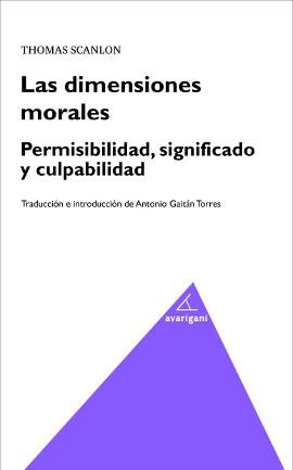 DIMENSIONES MORALES, LAS | 9788493913083 | SCANLON, THOMAS