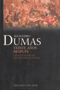 VEINTE AÑOS DESPUES | 9788495885012 | DUMAS, ALEJANDRO