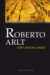 LANZALLAMAS, LOS | 9788495885142 | ARLT, ROBERTO