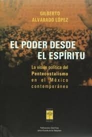 PODER DESDE EL ESPIRITU, EL | 9789871300020 | ALVARADO LOPEZ, GILBERTO