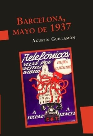 BARCELONA MAYO DE 1937 | 9789871523320 | GUILLAMON, AGUSTIN