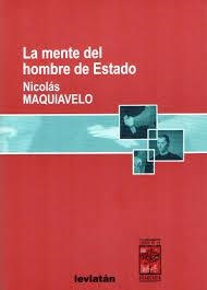 MENTE DEL HOMBRE DE ESTADO | 9789875140899 | MAQUIAVELO, NICOLAS