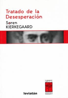 TRATADO DE LA DESESPERACION | 9789509546394 | KIERKEGAARD, SOREN