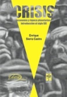 CRISIS | 9789871300228 | SIERRA CASTRO, ENRIQUE