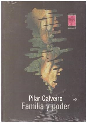 FAMILIA Y PODER | 9789872140649 | CALVEIRO, PILAR