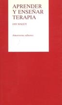 APRENDER Y ENSEÑAR TERAPIA | 9789505185719 | HALEY, JAY