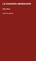 TRANSICION ADOLESCENTE, LA | 9789505181032 | BLOS, PETER