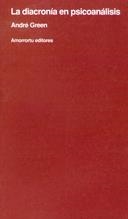DIACRONIA EN PSICOANALISIS, LA | 9789505180998 | GREEN, ANDRE