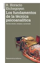 FUNDAMENTOS DE LA TECNICA PSICOANALITICA,  LOS (2ª ED) | 9789505181476 | ETCHEGOYEN, HORACIO