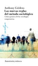 NUEVAS REGLAS DEL METODO SOCIOLOGICO,  LAS (3ª ED) | 9789505182305 | GIDDENS, ANTHONY