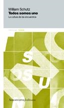 TODOS SOMOS UNO | 9789505184088 | SCHUTZ, WILLIAM C.