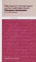 TRIANGULOS RELACIONALES | 9789505180851 | GUERIN, PHILIP J.