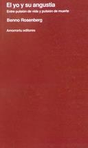 YO Y SU ANGUSTIA, EL | 9789505180967 | ROSENBERG, BENNO