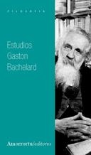 ESTUDIOS | 9789505183647 | BACHELARD, GASTON