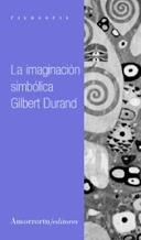 IMAGINACION SIMBOLICA (2ªED) | 9789505183708 | DURAND, GILBERT