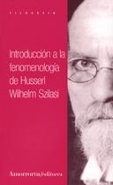 INTRODUCCION A LA FENOMENOLOGIA DE HUSSERL | 9789505183104 | SZILASI WILHELM