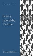 RAZON Y RACIONALIDAD | 9789505183609 | ELSTER, JON