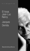 TOCAR JEAN-LUC NANCY, EL | 9788461090402 | DERRIDA, JACQUES