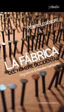 FABRICA DEL HOMBRE OCCIDENTAL, LA | 9788461090211 | LEGENDRE, PIERRE
