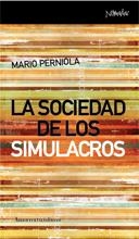 SOCIEDAD DE LOS SIMULACROS, LA | 9788461090389 | PERNIOLA, MARIO