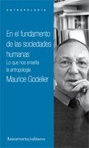 EN EL FUNDAMENTO DE LAS SOCIEDADES HUMANAS | 9789505182503 | GODELIER, MAURICE