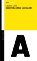 DESARROLLO, CULTURA Y EDUCACION | 9789505188369 | MARTI,  EDUARDO