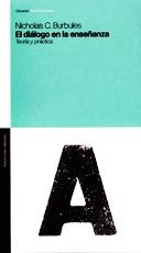 DIALOGO EN LA ENSEÑANZA, EL | 9789505188093 | BURBULES, NICHOLAS