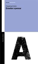 ENSEÑAR A PENSAR | 9789505188451 | KUHN, DEANNE