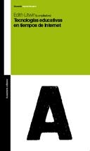 TECNOLOGIAS EDUCATIVAS EN TIEMPOS DE INTERNET | 9789505188338 | LITWIN, EDITH
