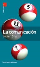 COMUNICACION, LA | 9789505186587 | SFEZ,  LUCIEN