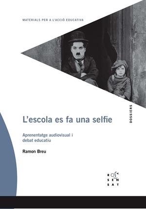 ESCOLA ES FA UNA SELFIE, L' | 9788494529085 | BREU PANYELLA, RAMON