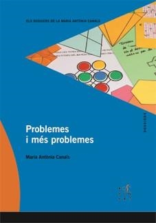 PROBLEMES I MÉS PROBLEMES | 9788492748198 | CANALS, MARIA ANTÒNIA