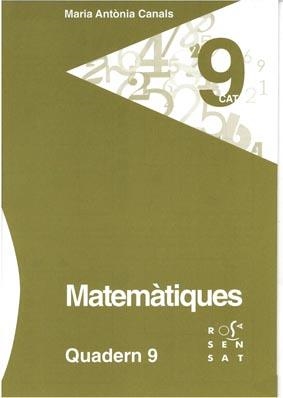 MATEMÀTIQUES. QUADERN 09 | 9788492748693 | CANALS, MARIA ANTÒNIA