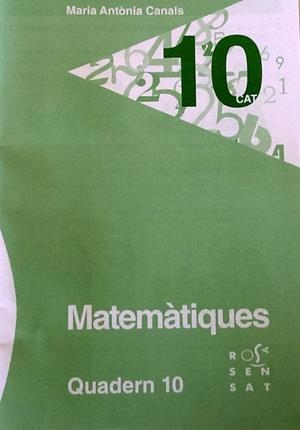 MATEMÀTIQUES. QUADERN 10 | 9788492748709 | CANALS, MARIA ANTÒNIA