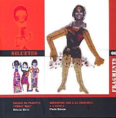 SILUETES | 9788495988638 | SANS, SOLEDAT / BALADA, MARTA